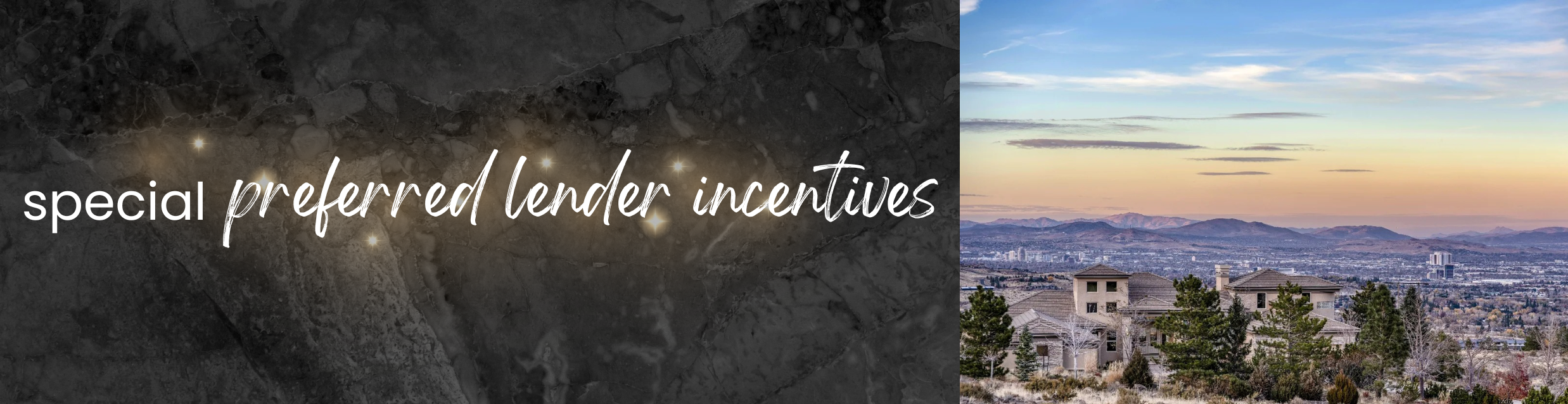 Special Preferred Lender Incentives