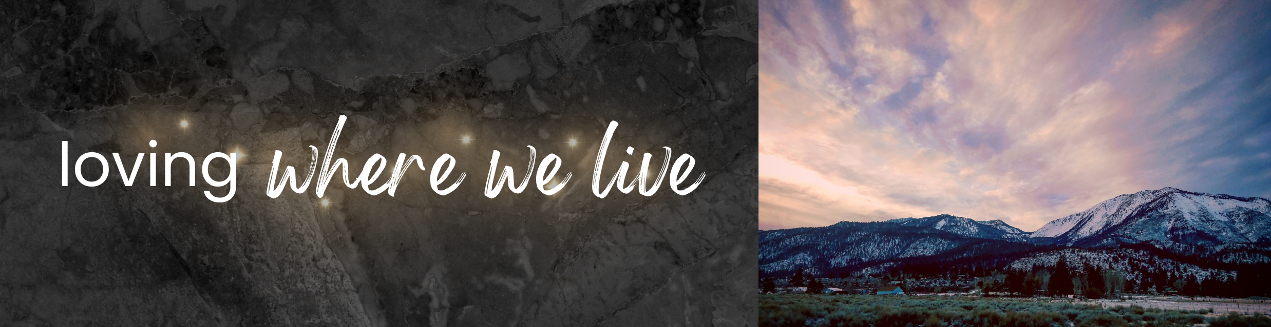 loving where we live